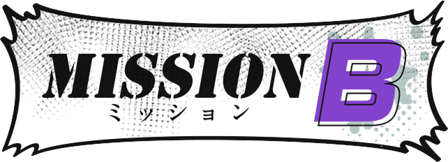 MISSION B